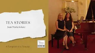 Dos a Cu4tro - Bollero & Wainz; Tea Stories: 4.Tempest in a Teacup - Juan Maria Solare