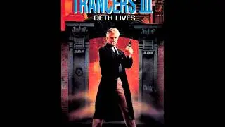 TRANCERS III - DETH LIVES - End Title - musiche di Phil Davies e Mark Ryder