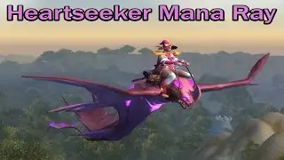 Heartseeker Mana Ray Mount ~ Love is in the Air