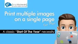 How to print multiple images on one page (Mac)