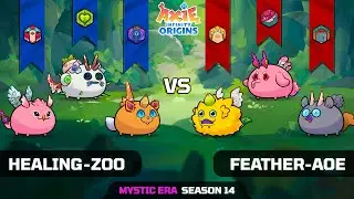 HEALING-ZOO vs FEATHER-AOE | SEASON 14 | AXIE INFINITY ORIGINS