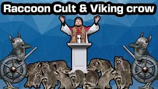 Racoon Cults!!!