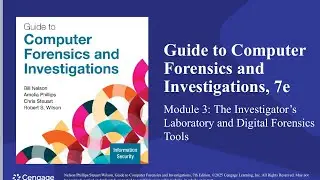 Guide to Computer Forensics and Invest., Mod 3: The Investigator&rsquo;s Lab and Digital Forensic Tools