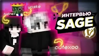 INTERVIEW WITH SAGE / 