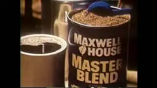 Maxwell House Master Blend Coffee commercial (1982)