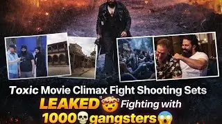 TOXIC MOVIE CLIMAX SHOOTING SETS VIDEO LEAKED/#yash #toxic #kvnproductions #bollywood #yashrajfilms 