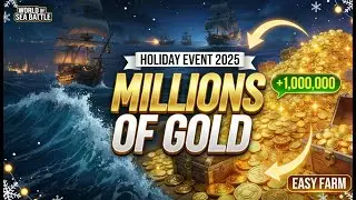 Как заработать МИЛЛИОНЫ ЗОЛОТА в World of Sea Battle (Праздничное событие 2025)