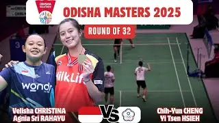 Agnia Sri Rahayu/Velisha Christina vs Chih/Hsieh - Odisha Masters 2025 Badminton (NICE !! WD-R32)