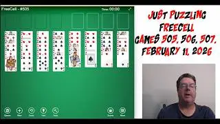 Learning Freecell By Doing and Explaining Games 505, 506 and 507