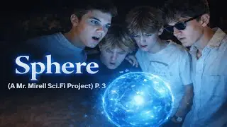 my senior year english final (Sphere: A High School Movie)