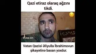 Qazi ağzını tikdi  #sehidlerolmezvetenbolunmez&nbsp;#bakimiz&nbsp;#aztarqram&nbsp;#aztaqrambaku&nbsp;#qaziler&nbsp;#veten
