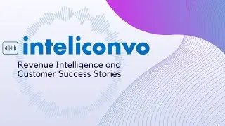 Inteliconvo Revenue Intelligence and Customer Success Stories