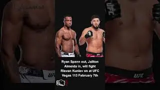 Jailton Almeida will replace Ryan Spann and fight Risvan Kuniev at UFC Vegas 113