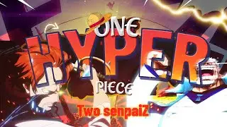 ஹைப் மொமெண்டஸ் - Onepiece hype moments of 2024. | Two SenpaiZ | divine departure | galaxy impact