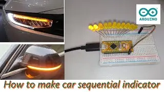 How To Make Sequential Turn Signal Indicator | New Ideas 🙄👍💡
