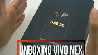 UNBOXING OF VIVO NEX  | BEST SMARTPHONE IN THE WORLD | JABAR DAST SMARTPHONE | HACK CHIPSET