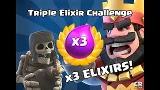 Triple Elixir Challenge | Clash Royale | live