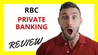🔥 RBC Private Banking Review: Personalized Wealth Management with Exclusive Benefits