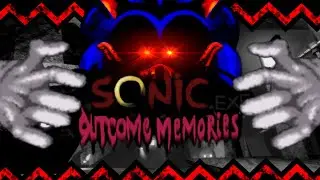 OUTCOME MEMORIES JAMAIS SERÁ ESQUECIDO - (Sonic.Exe Outcome Memories Melhores momentos)