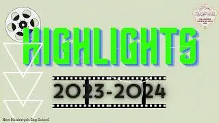 Haideriyah School 23-24 Highlights | Celebrating Excellence and Achievements |