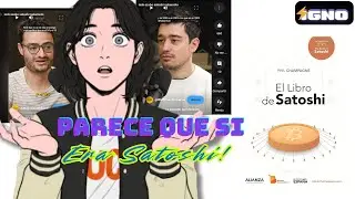 Parece que s&iacute; era Satoshi | El Libro de Satoshi