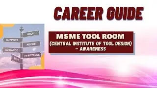 DD Saptagiri || Career Guide || MSME  TOOL ROOM (CENTRAL INSTITUTE OF TOOL DESIGN) #DDsaptagiri