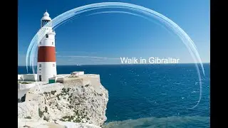 [4K] Walking in Gibraltar at day 2020
