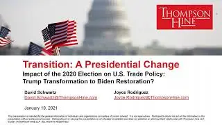 1 19 2021   Impact of the 2020 Election on US Trade Policy