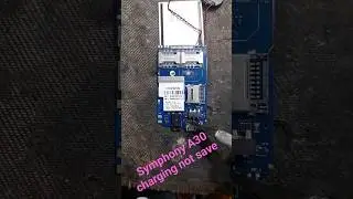 Symphony A30 Charging Not Save Solution