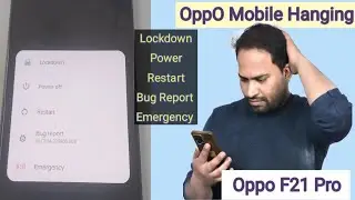 Oppo f21 Pro Hanging and black Screen Problem | Power, Restart, Bug Report, Emergency Screen only