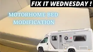 MOTORHOME BED MODIFICATIONS | FIX IT WEDNESDAY