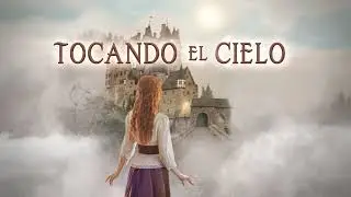 TOCANDO EL CIELO