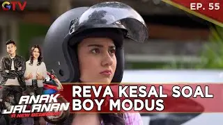 REVA BILANG KALAU SI BOY SEDANG MODUS - ANAK JALANAN