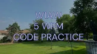 W1AW 5 WPM CODE PRACTICE