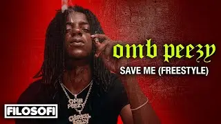 OMB Peezy - Save Me (Official Music Video) 2017