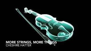 More Strings, More Things (Original Composition) (Epic EDM Dubstep House)