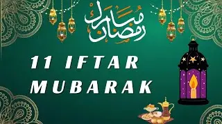 11 Iftar Mubarak | Iftar Wishes | Ramadan Mubarak | Iftar Mubarak Status