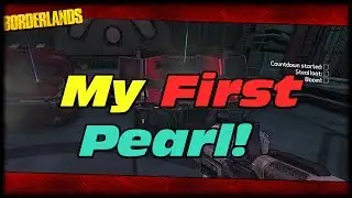 Borderlands My First Pearlescent Weapon Drop In General Knoxx's Armory!!! Borderlands 1 GOTY Pearl