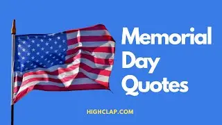 Top 30 Memorial Day Quotes & Sayings | Memorial Day 2022