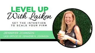 Level Up with Laiken ft. Jennifer Johnson
