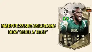 EASY!! Madfut 23 Sbc Dida Serie A Title Sbc Solutions