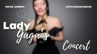 Lady Gaga's Record-Breaking Concert in Rio