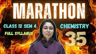 ম্যারাথন | Marathon | Class 12 Semester 4 | Chemistry | Concept Revision | Q-A practice | In Bengali