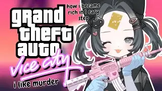 Kokonilla Felina GTA: Vice City Vtuber Gameplay part 1