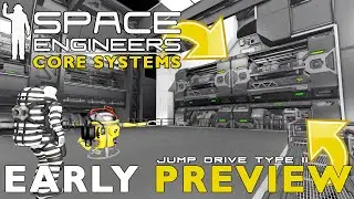 Space Engineers: Meet the NEW Jump Drive Type II! (Early Preview - Core Systems Update)