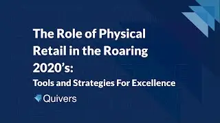 The Role of Physical Retail in the Roaring 2020's: Tools and Strategies for Excellence - CABDA 2021