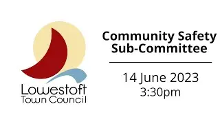 Community Safety Sub-Committee