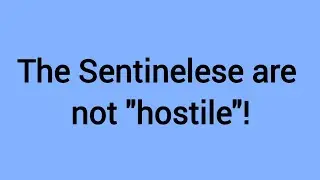 &ldquo;Hostile&rdquo; Sentinelese | (Population News)