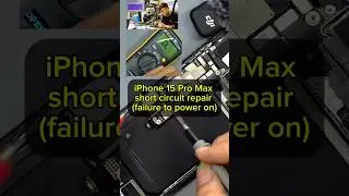 For iPhone 15 Pro Max short circuit repair (failure to power on)#repairtools #iphone15promax