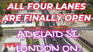 Adelaide Street Underpass, 4 Lanes are open; construction is almost complete. London On.